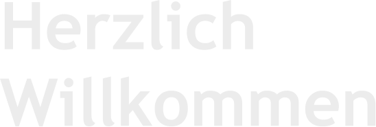Herzlich Willkommen